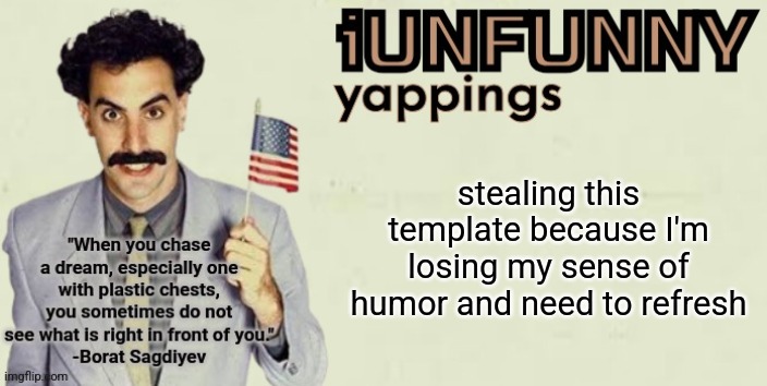 iUnFunny late 2024 template | stealing this template because I'm losing my sense of humor and need to refresh | image tagged in iunfunny late 2024 template | made w/ Imgflip meme maker