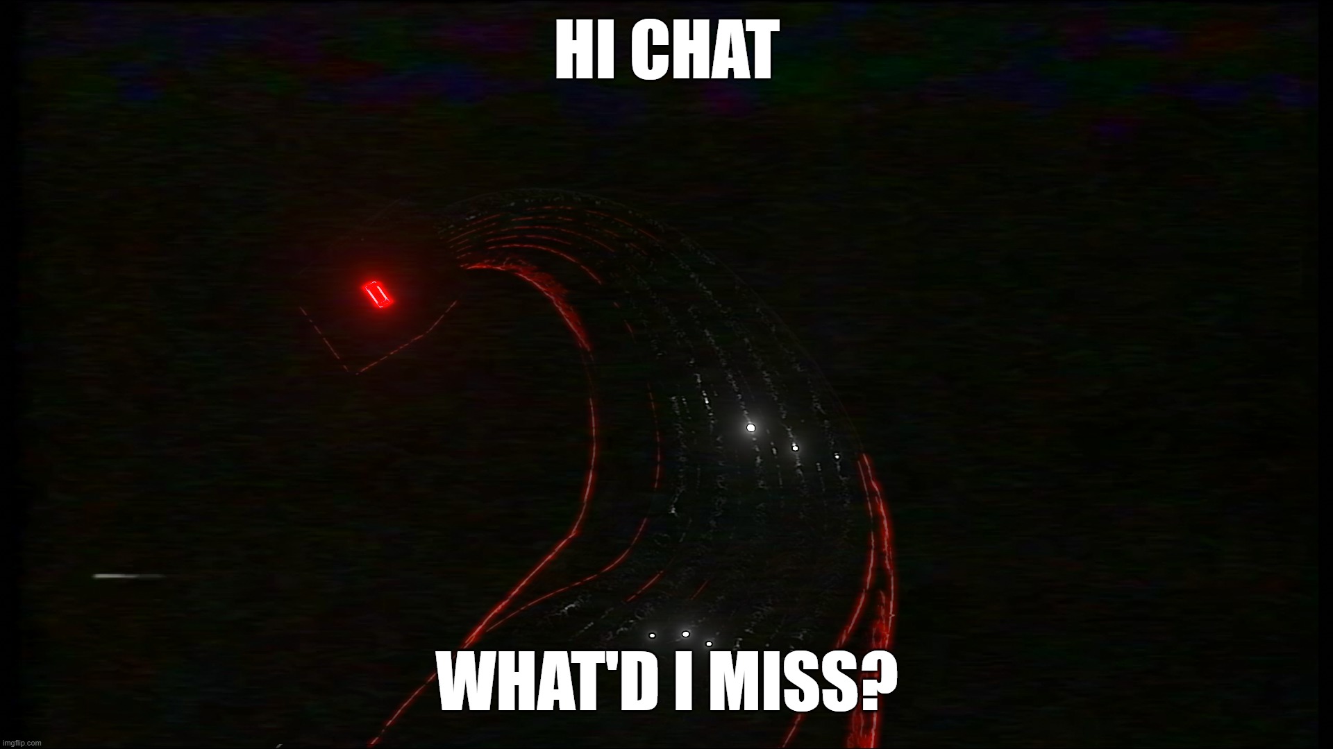 ello | HI CHAT; WHAT'D I MISS? | made w/ Imgflip meme maker