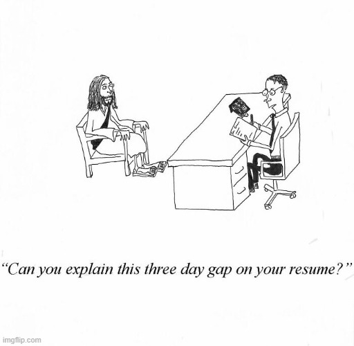 Jesus Interview | image tagged in comics | made w/ Imgflip meme maker
