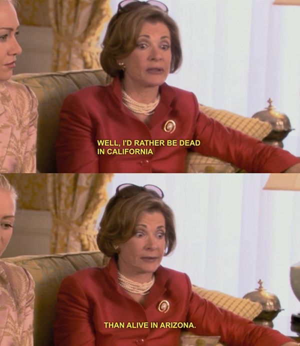 I’d rather be dead in California than alive in arizona Blank Meme Template
