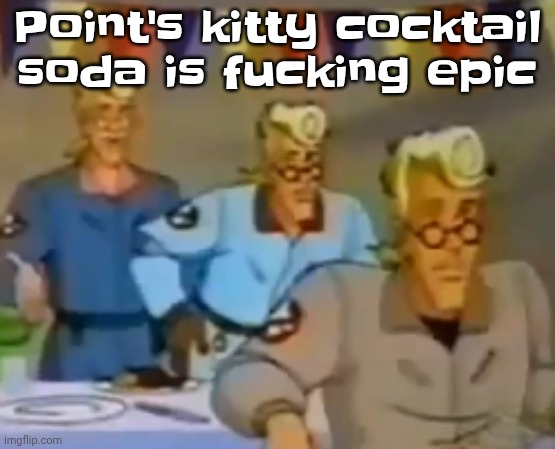 I'm currently chugging a bottle | Point's kitty cocktail soda is fu‍cking epic | image tagged in mitosis | made w/ Imgflip meme maker