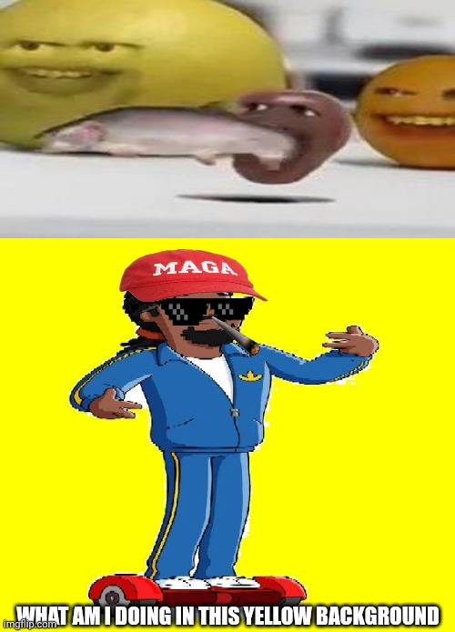 Me Ruining A Fill In Meme #106 | WHAT AM I DOING IN THIS YELLOW BACKGROUND | image tagged in ruin this fill in meme 106 | made w/ Imgflip meme maker