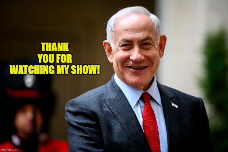 THANK YOU FOR WATCHING MY SHOW! | made w/ Imgflip meme maker