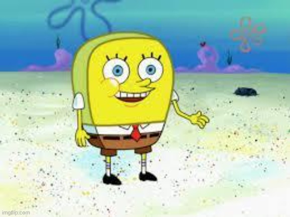 image tagged in normal spongebob | made w/ Imgflip meme maker