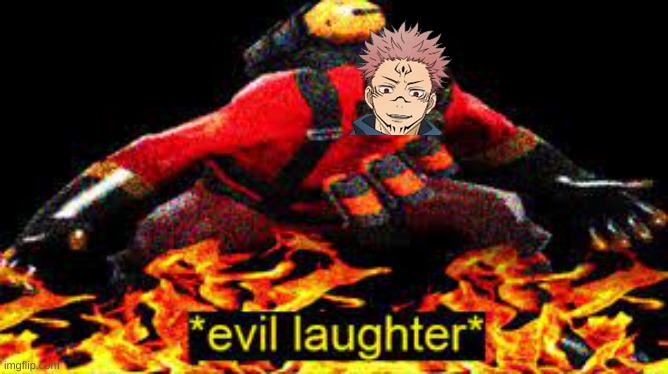 *evil laughter* | image tagged in evil laughter | made w/ Imgflip meme maker