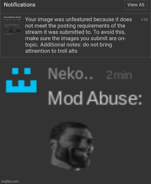 it was 32-Bit who abused mod btw | image tagged in mod abuse | made w/ Imgflip meme maker