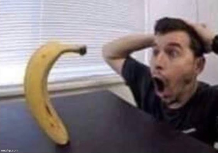 banana standing up | image tagged in banana standing up | made w/ Imgflip meme maker