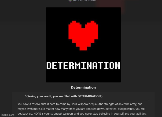 Bruh didn't expect to get it (Seeing this fills you with DETERMINATION) | image tagged in undertale,soul trait,bruh,didn't expect to get it,determination | made w/ Imgflip meme maker