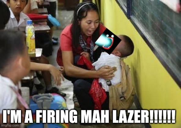 Shoop Da Woop on his first day of school: | I'M A FIRING MAH LAZER!!!!!! | image tagged in funny,shoop da woop,first day of school,relatable | made w/ Imgflip meme maker