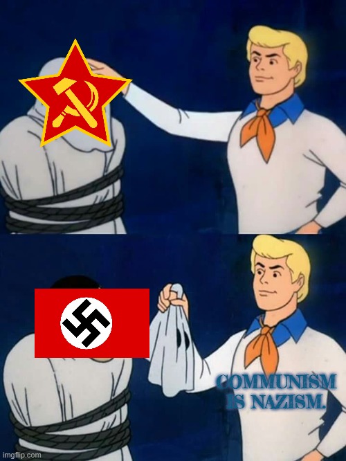 Bolshevists are nazists, lenin is the original hitler | COMMUNISM IS NAZISM. | image tagged in scooby doo mask reveal,nazis,communists,communism,cartoon | made w/ Imgflip meme maker