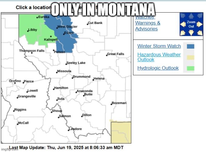 Only in Montana | ONLY IN MONTANA | image tagged in montana,only in montana | made w/ Imgflip meme maker