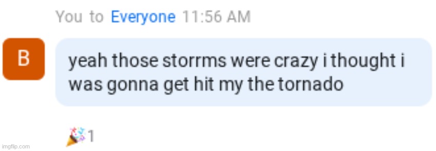 storrms | made w/ Imgflip meme maker