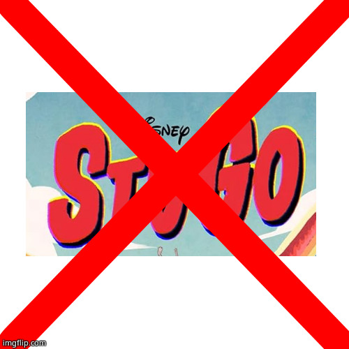 Anti StuGo 2025 | image tagged in disney channel,disney,cartoon,deviantart,memes,haters | made w/ Imgflip meme maker