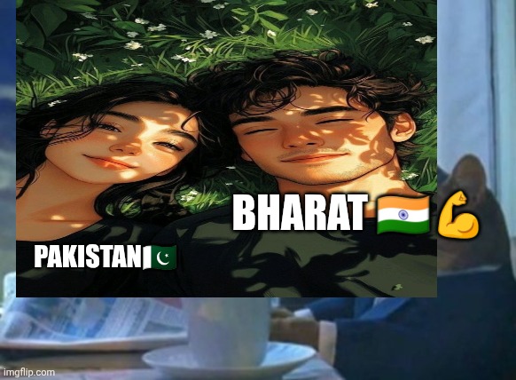 Bharat ??cricket team | BHARAT 🇮🇳💪; PAKISTAN🇵🇰 | image tagged in memes,i should buy a boat cat | made w/ Imgflip meme maker