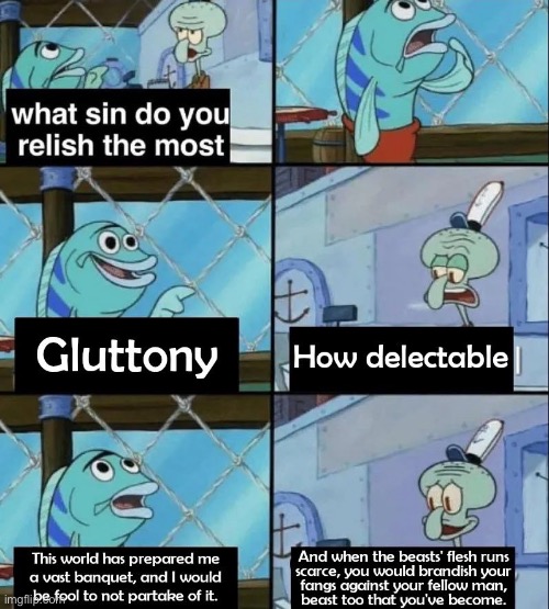 image tagged in sins,religion,distressing,memes | made w/ Imgflip meme maker