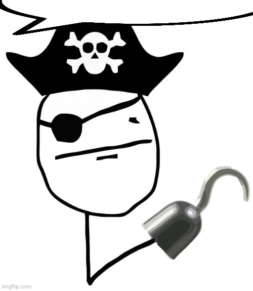 pirate | image tagged in pirate | made w/ Imgflip meme maker