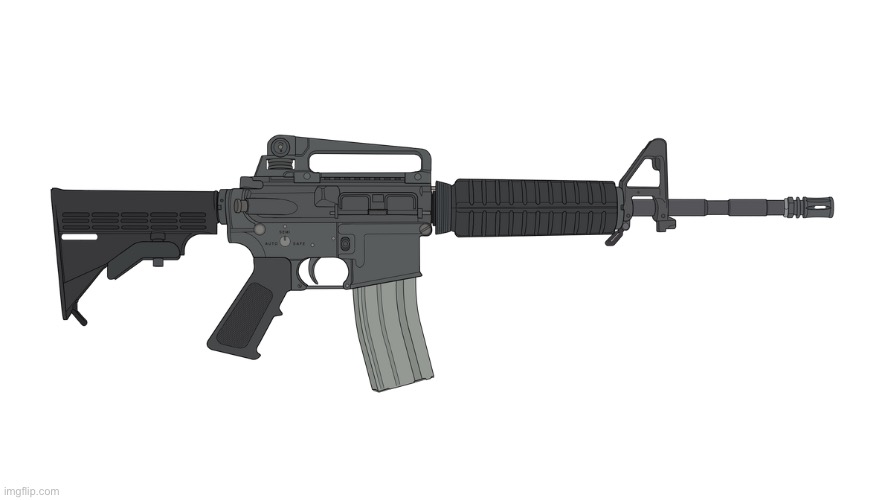 Colt M4A1 Carbine | image tagged in colt m4a1 carbine | made w/ Imgflip meme maker