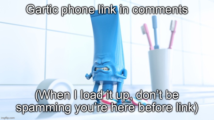 If you do I’ll rail you | Gartic phone link in comments; (When I load it up, don’t be spamming you’re here before link) | made w/ Imgflip meme maker