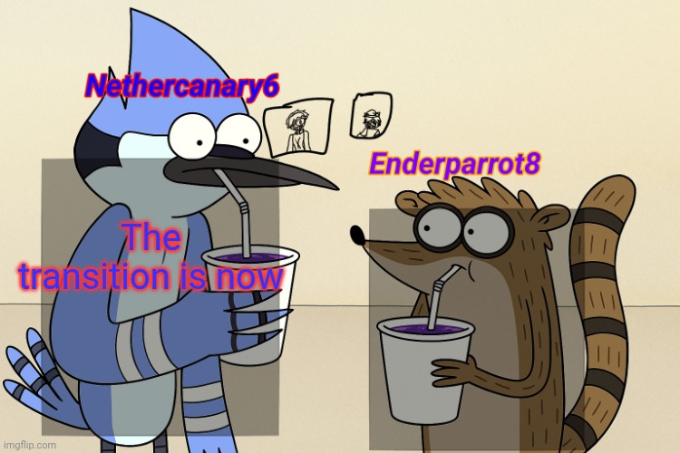 The monthly username change | The transition is now | image tagged in ender and nether regular lean temp | made w/ Imgflip meme maker