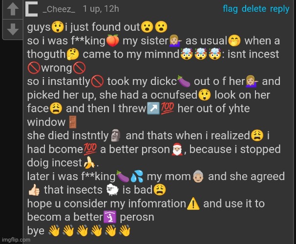 Incest copypasta | image tagged in incest copypasta | made w/ Imgflip meme maker