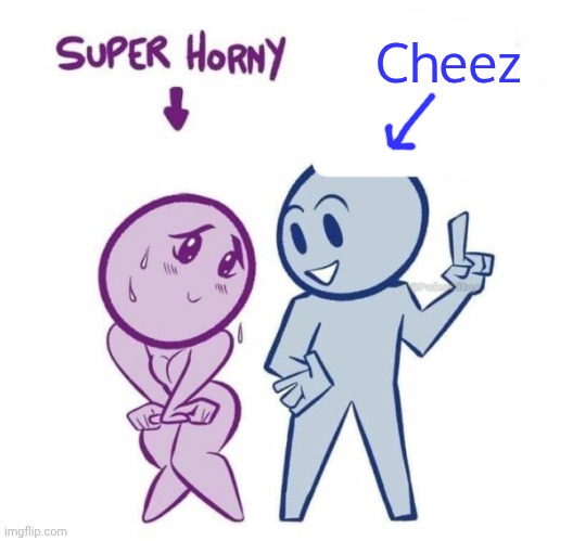 Me rn | Cheez | made w/ Imgflip meme maker