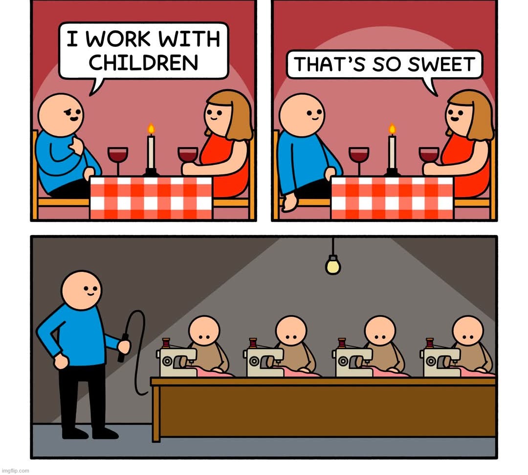 image tagged in cartoons,work,children,child labor,literally,sewing | made w/ Imgflip meme maker
