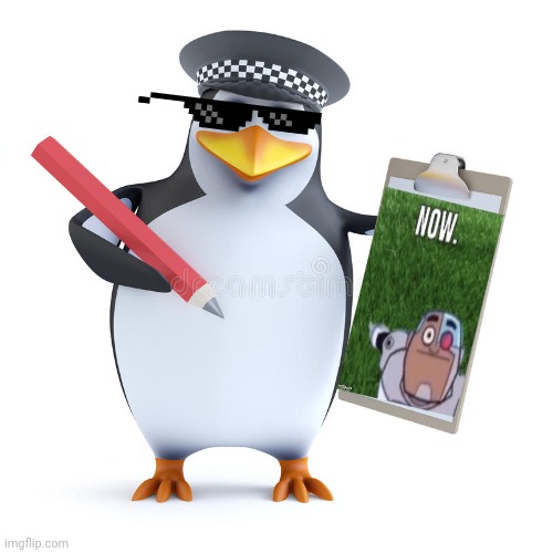Police Penguin Template | image tagged in police penguin template | made w/ Imgflip meme maker