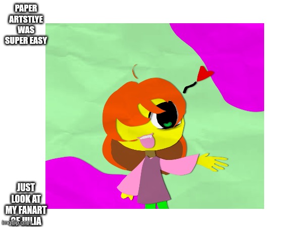 Julia fanart | PAPER ARTSTLYE WAS SUPER EASY; JUST LOOK AT MY FANART OF JULIA | image tagged in autism,sesame street,autistic,paper,fanart,why are you reading the tags | made w/ Imgflip meme maker