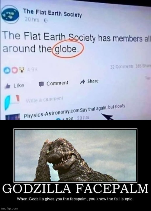 Flat Earth | image tagged in you had one job | made w/ Imgflip meme maker