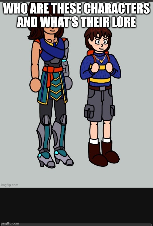 WHO ARE THESE CHARACTERS AND WHAT'S THEIR LORE | made w/ Imgflip meme maker