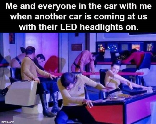 image tagged in blinded by the light | made w/ Imgflip meme maker