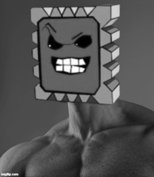 GIGA THWOMPED (axeman cartoons) | image tagged in giga chad,comedy,animation,horror,super mario | made w/ Imgflip meme maker