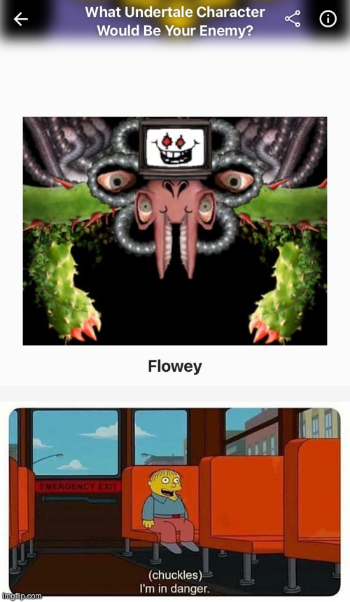 Yes, I’m dead for sure | image tagged in ralph in danger,meme,flowey | made w/ Imgflip meme maker
