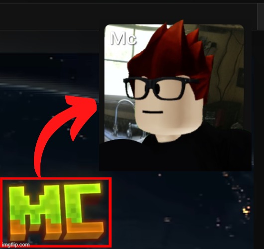 My autistic self making name soundalikes of MC everytime i see the MC thingy: | image tagged in mc,name soundalikes,minecraft,moscovio may,autism | made w/ Imgflip meme maker
