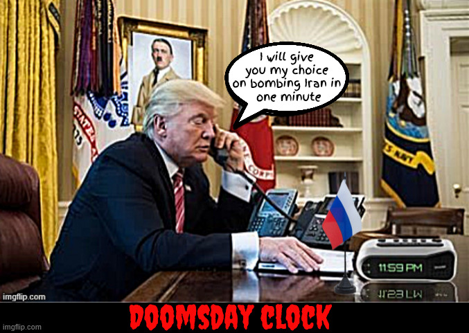 Doomsday Clock | I will give you my choice on bombing Iran in
 one minute; Doomsday clock | image tagged in doomsday clock,nuclear football,iran bombing,two weeks is up,world war 3,antichrist | made w/ Imgflip meme maker