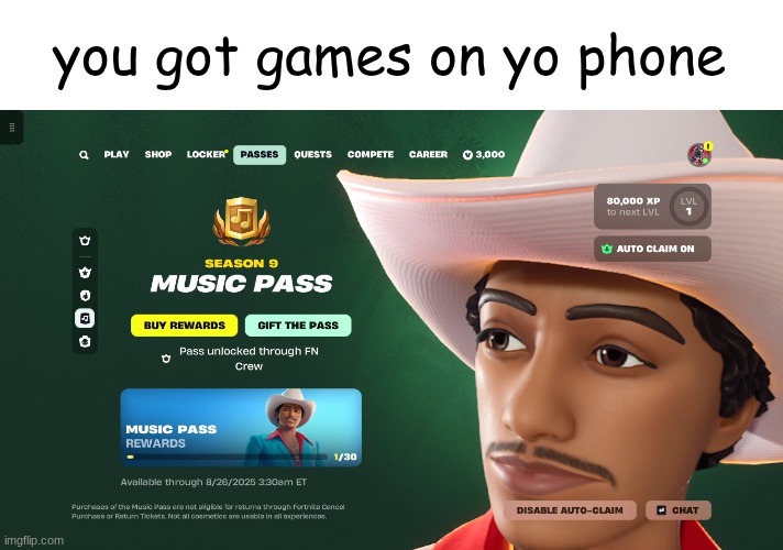 you got games on yo phone | made w/ Imgflip meme maker
