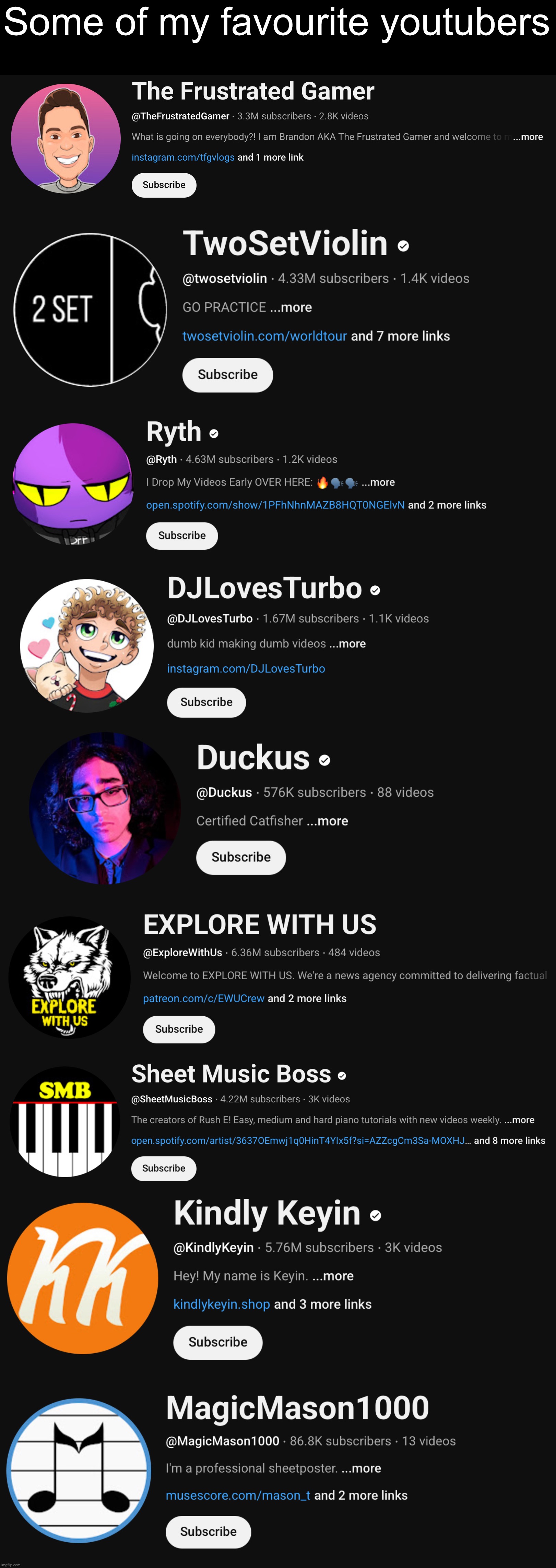 Trying to start a trend so we firget abiut the obnoxious existence of a certain someone right now | Some of my favourite youtubers | made w/ Imgflip meme maker
