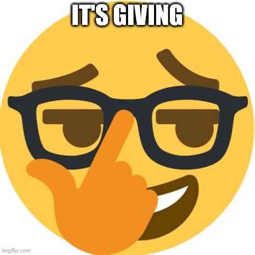 IT'S GIVING | made w/ Imgflip meme maker
