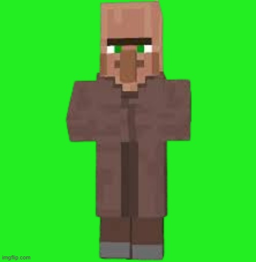 Greenscreen villager | image tagged in villager | made w/ Imgflip meme maker