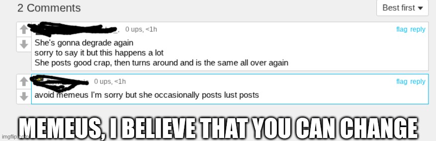 all things are possible through christ | MEMEUS, I BELIEVE THAT YOU CAN CHANGE | image tagged in god,jesus | made w/ Imgflip meme maker