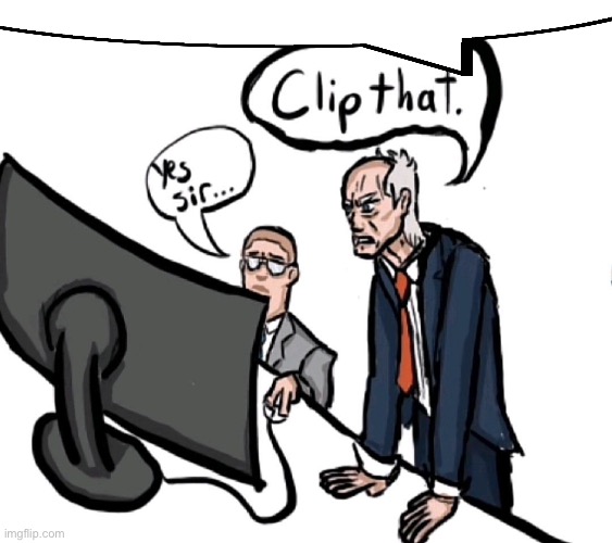 Donald, Clip that | image tagged in donald clip that | made w/ Imgflip meme maker