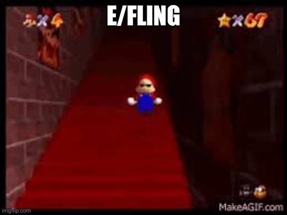 mario blg | E/FLING | image tagged in mario blg | made w/ Imgflip meme maker