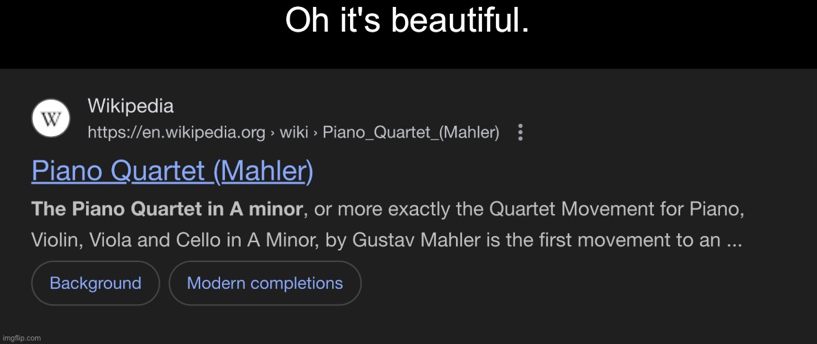 It sounds so mourning yet so beautiful | Oh it's beautiful. | made w/ Imgflip meme maker