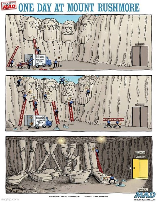 National monument hijinks… | image tagged in comics,mad magazine,mount rushmore | made w/ Imgflip meme maker