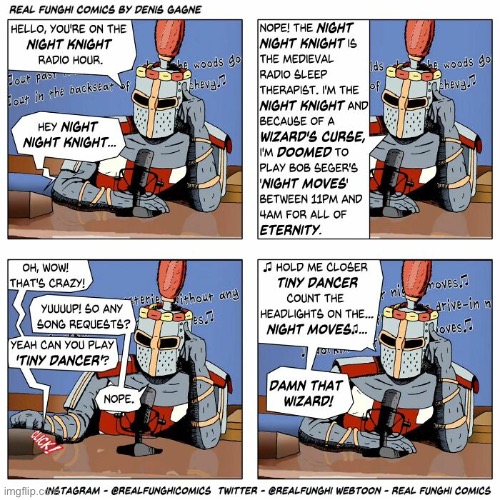 It’s a cursed knight night at the radio station… | image tagged in comics,radio station,night knight,wizards curse | made w/ Imgflip meme maker