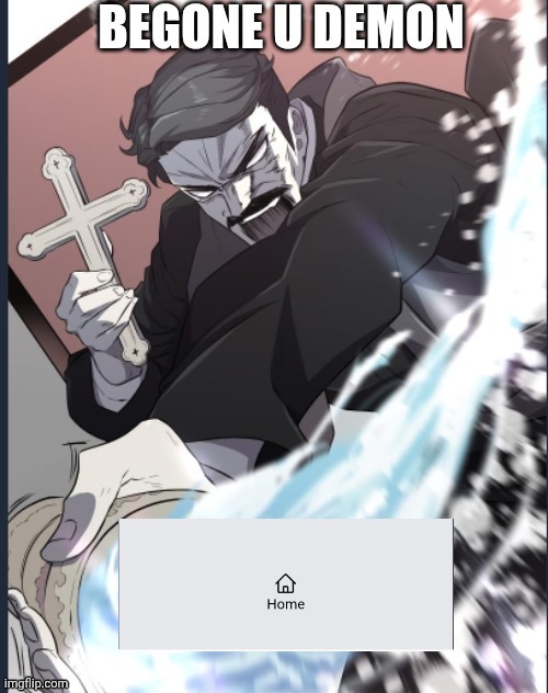 The home button | image tagged in manhwa | made w/ Imgflip meme maker