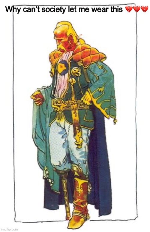 I love jodorowsky | Why can’t society let me wear this 💔💔💔 | image tagged in cinema,books,dune,memes | made w/ Imgflip meme maker