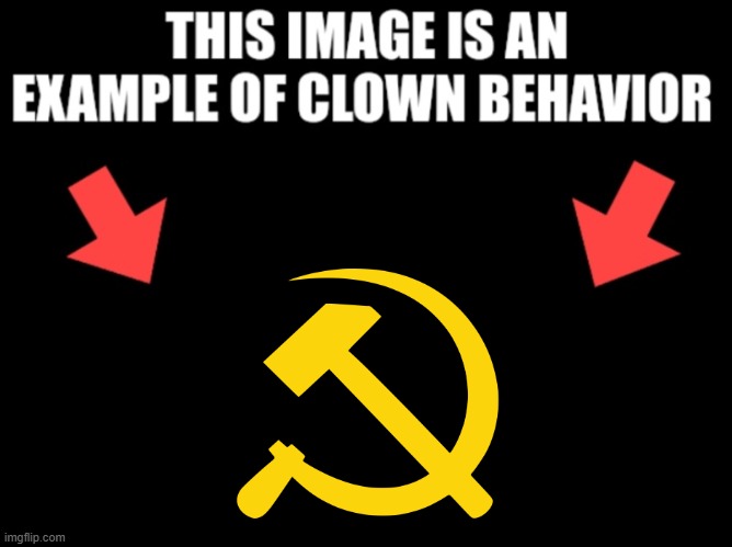 This image is an example of clown behavior dark mode | image tagged in this image is an example of clown behavior dark mode | made w/ Imgflip meme maker