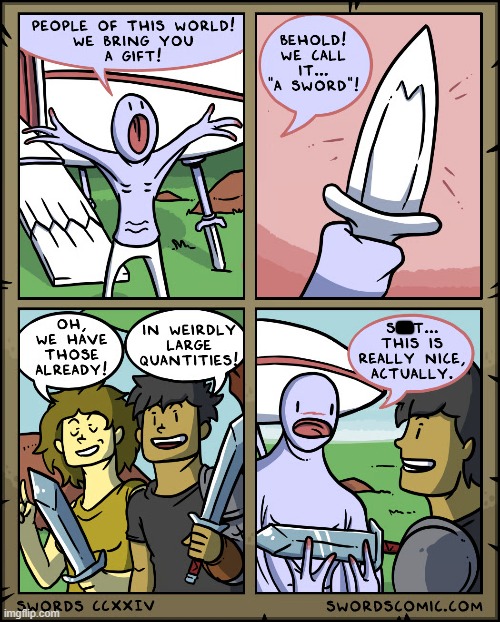 image tagged in swords,alien,gift,sword,shit,nice | made w/ Imgflip meme maker