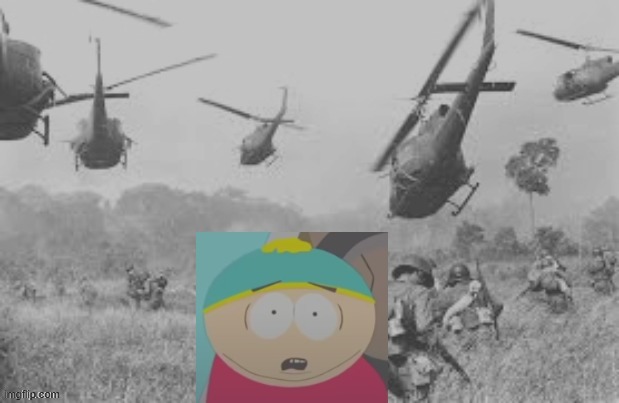 image tagged in cartman war flash back | made w/ Imgflip meme maker